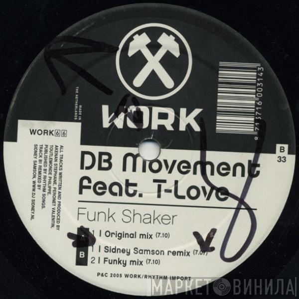 DB Movement, T-Love - Funk Shaker