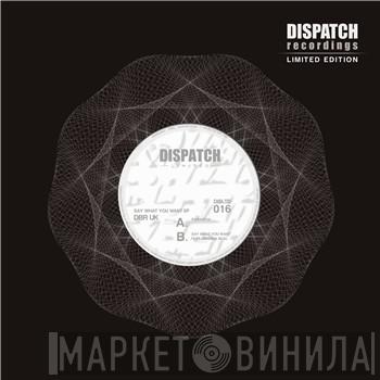DBR UK - Say What You Want EP