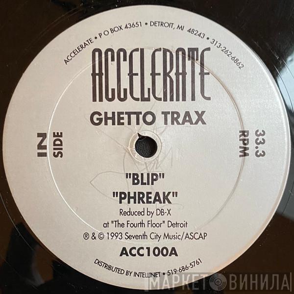 DBX - Ghetto Trax