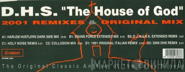 DHS - House Of God (2001 Remixes)