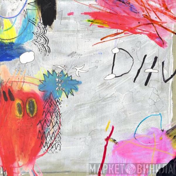 DIIV - Is The Is Are