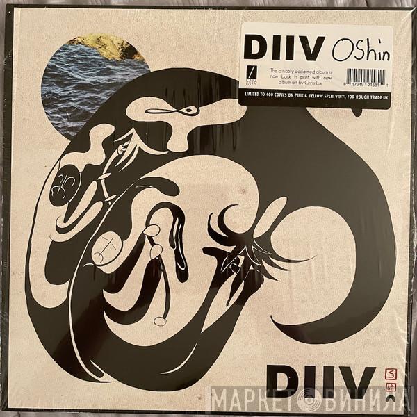  DIIV  - Oshin