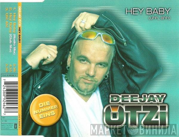 DJ Ötzi - Hey Baby (Uhh, Ahh)