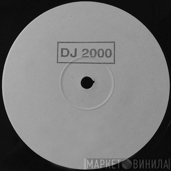  - DJ 2000