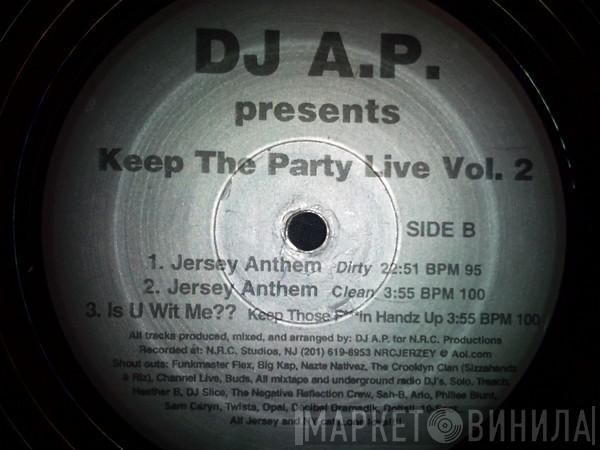 DJ A.P. - D.J. A.P. Presents Keep The Party Live Vol. 2