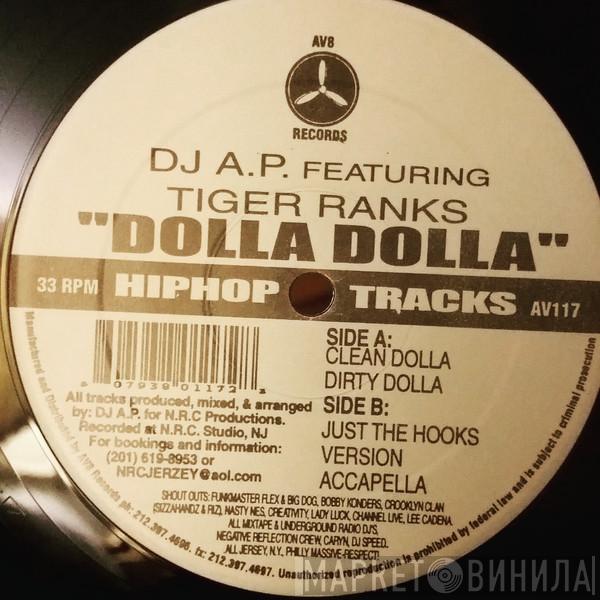 DJ A.P., Tiger Ranks - Dolla Dolla