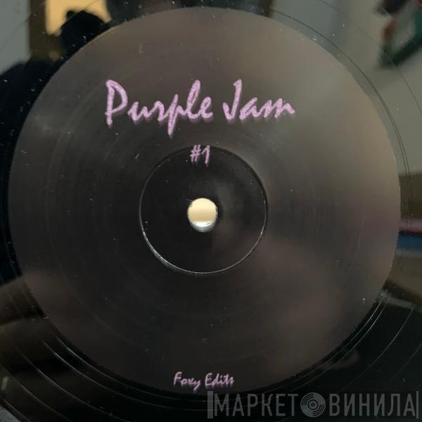 DJ AKA Foxy - Purple Jam #1