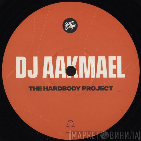 DJ Aakmael - The Hardbody Project