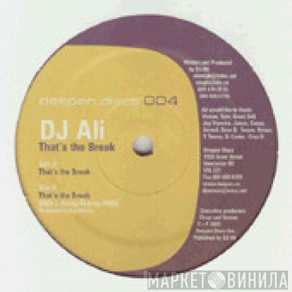 DJ Ali - That's The Break