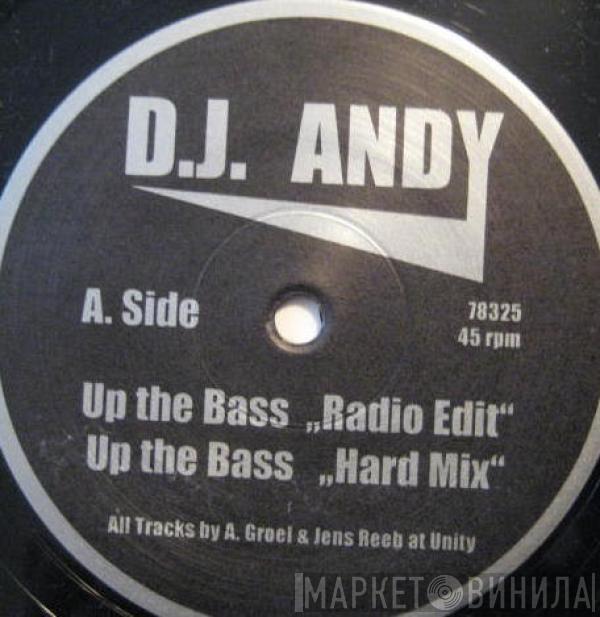 DJ Andy, J. Reeb - Up The Bass