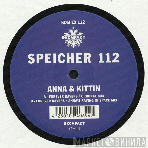 DJ Anna, Miss Kittin - Speicher 112