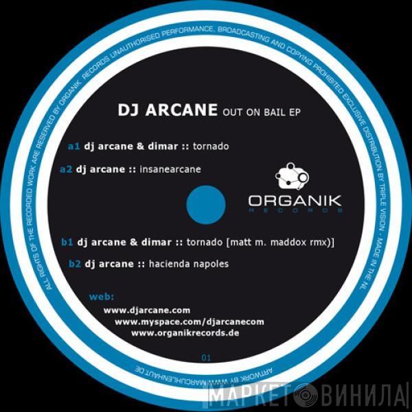 DJ Arcane - Out On Bail EP