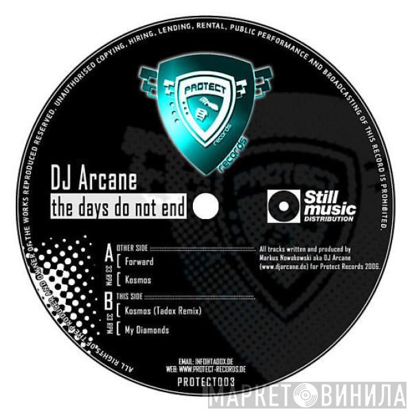 DJ Arcane - The Days Do Not End