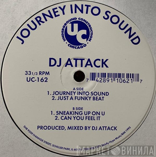 DJ Attack - Journey Into Sound