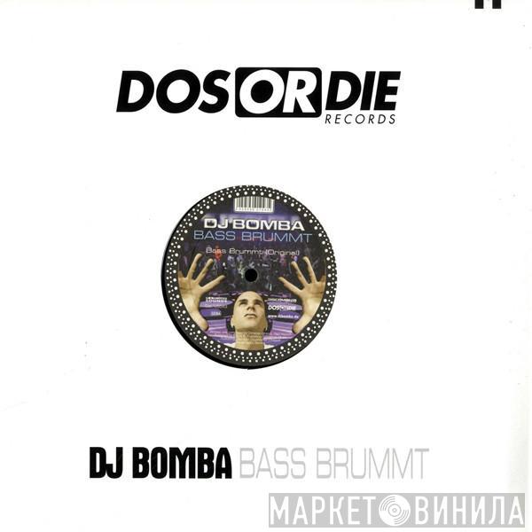 DJ Bomba  - Bass Brummt