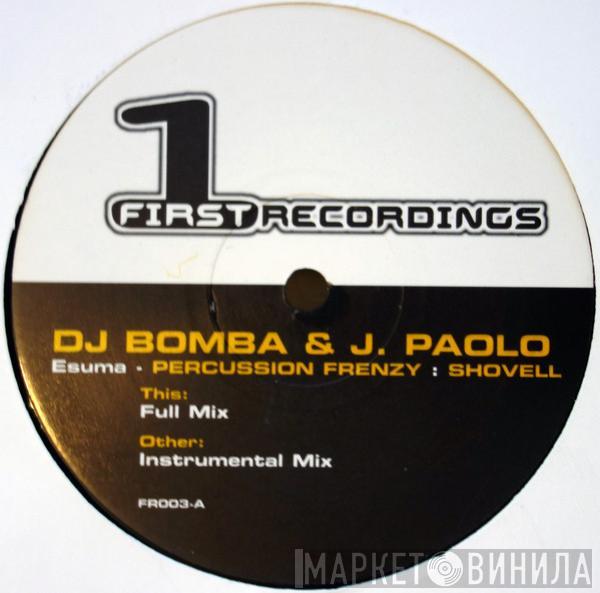 DJ Bomba, J Paolo - Esuma