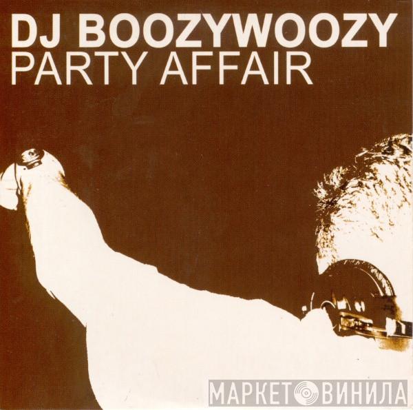 DJ BoozyWoozy - Party Affair