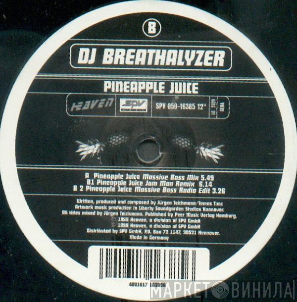 DJ Breathalyzer - Pineapple Juice