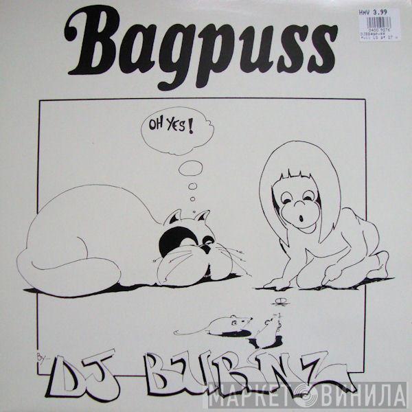 DJ Burnz - Bagpuss