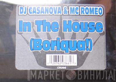 DJ Casanova, MC Romeo - In The House (Boriqua!)