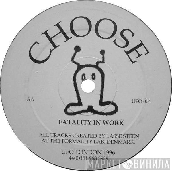 DJ Choose - Fatality In Work