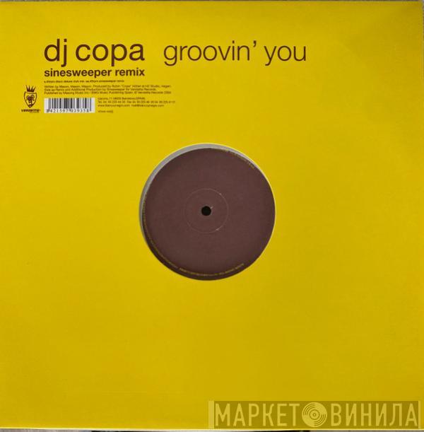 DJ Copa - Groovin' You