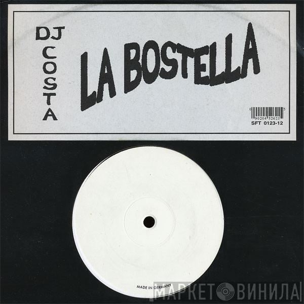 DJ Costa  - La Bostella