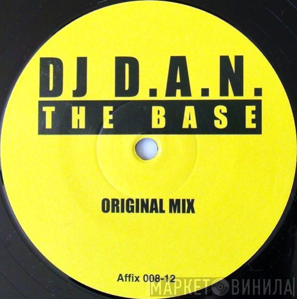 DJ D.A.N. - The Base