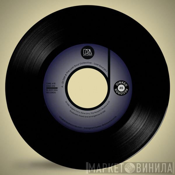 DJ D.S.K., The Lost Soul Collective - Lost Soul