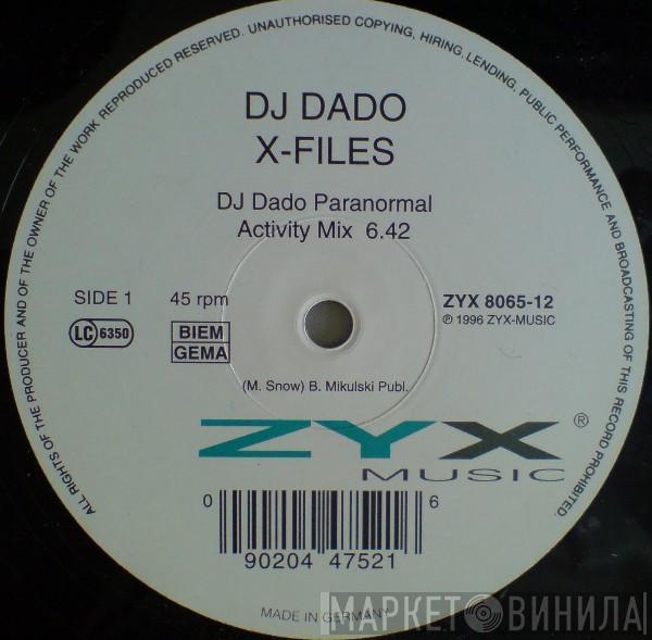DJ Dado - X-Files