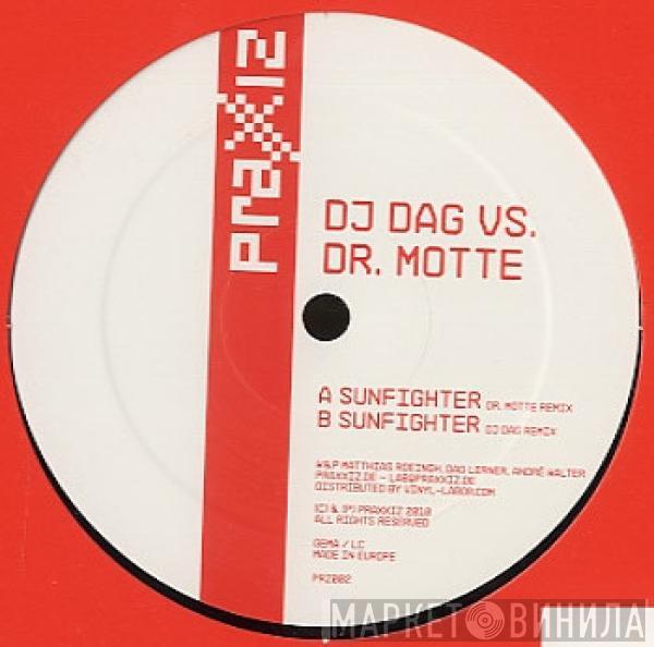 DJ Dag, Dr. Motte - Sunfighter