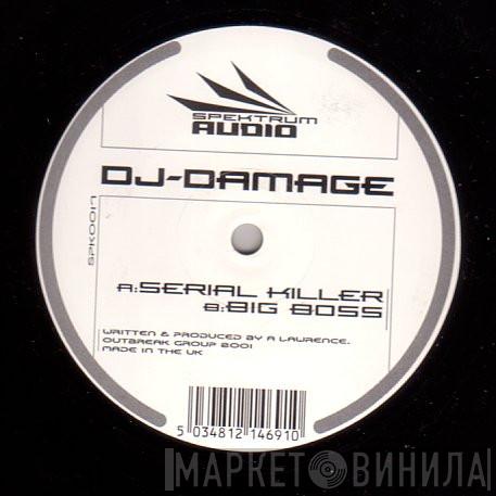 DJ Damage - Serial Killer / Big Boss