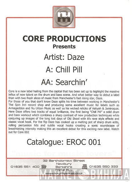 DJ Daze - Chill Pill / Searchin'