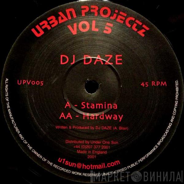 DJ Daze - Stamina / Hardway