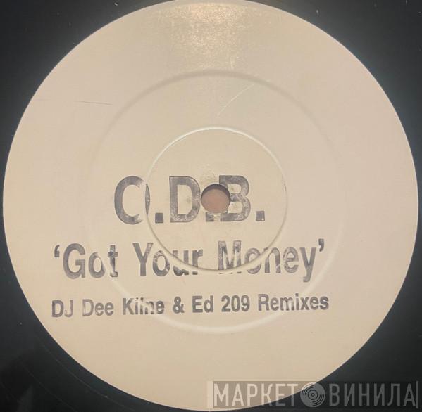 DJ Dee Kline & Ed 209 - O.D.B 'Got Your Money' Remixes