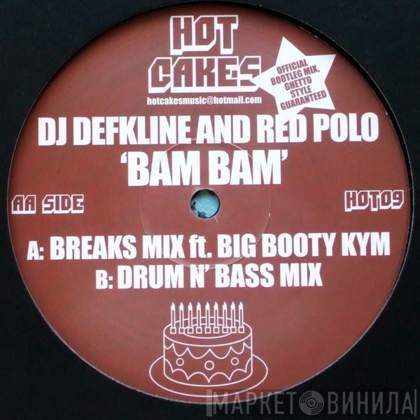 DJ Deekline & Ed Solo - Bam Bam