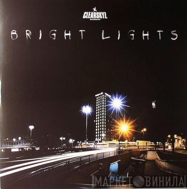 DJ Die, Interface , William Cartwright - Bright Lights