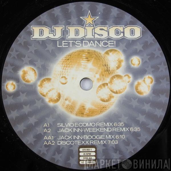  DJ Disco  - Let's Dance! (Step 2 Of Two Steps)