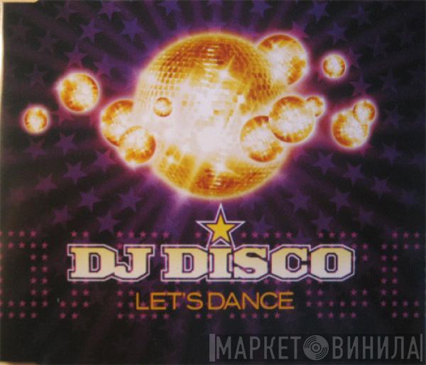  DJ Disco  - Let's Dance