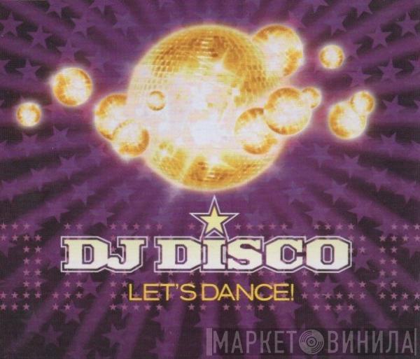  DJ Disco  - Let's Dance