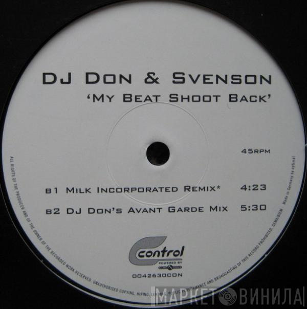 DJ Don & Svenson - My Beat Shoot Back