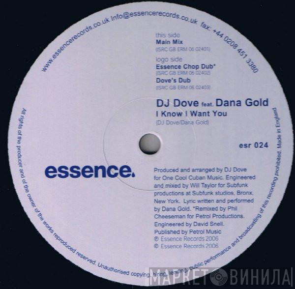 DJ Dove, Dana Gold - I Know I Want You