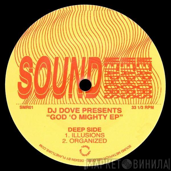 DJ Dove - God 'O Mighty EP