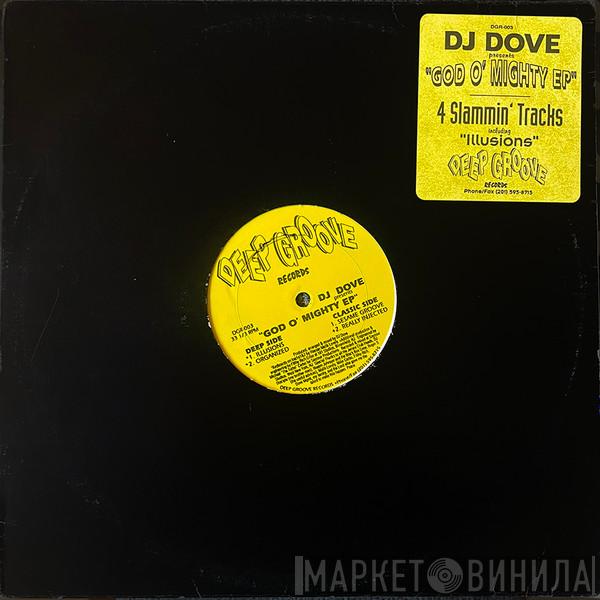 DJ Dove - God O' Mighty EP