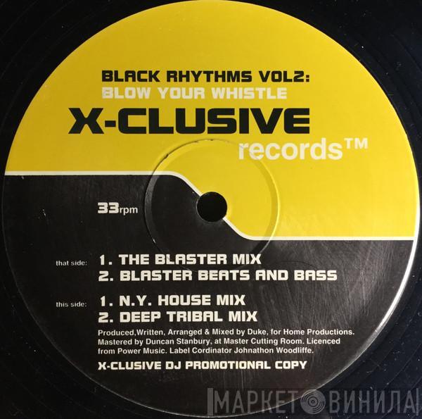  DJ Duke  - Black Rhythms Vol. 2 - Blow Your Whistle