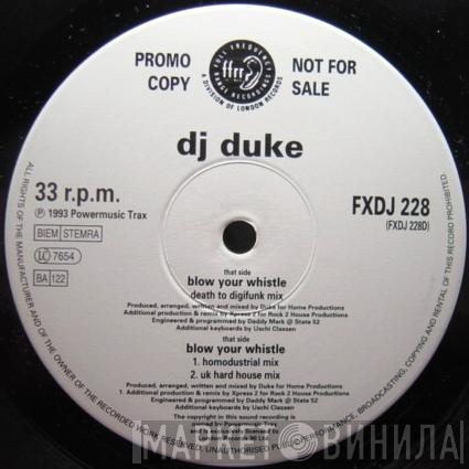  DJ Duke  - Blow Your Whistle