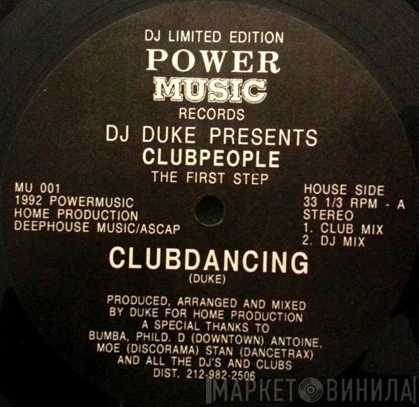 DJ Duke, Club People - The First Step