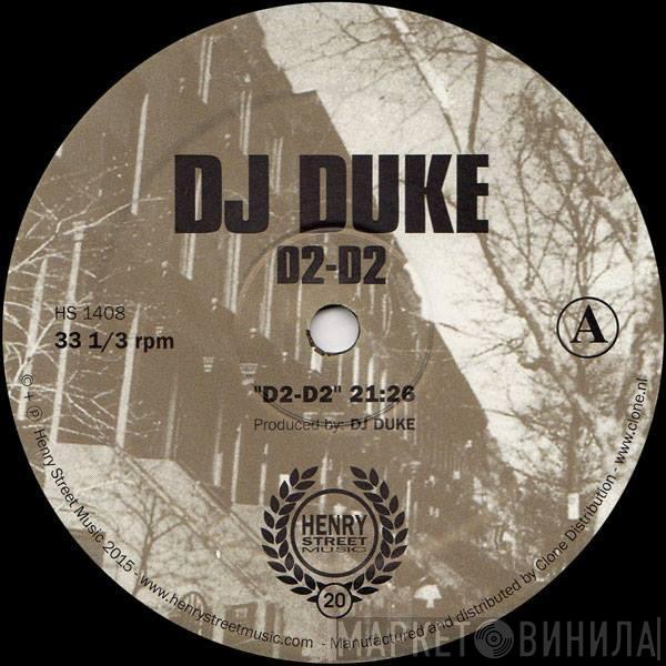 DJ Duke - D2-D2