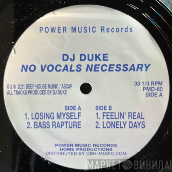 DJ Duke - No Vocals Necessary