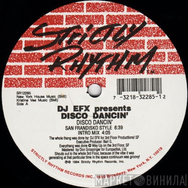 DJ EFX - Disco Dancin'